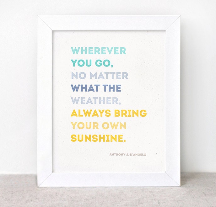 Inspirational Print - 8x10 - Sunshine Quote, Eco Friendly Typographic Wall Art - Color Block Teal, Blue, Yellow