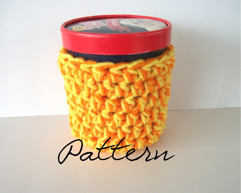 Crochet Pattern: Ice Cream Cozy Chunky Pint Size 2 Strand Easy Fast Scrappy Pattern Instant Download