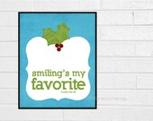 Holiday Digital Art Typography Print Smilings My Favorite Christmas Poster