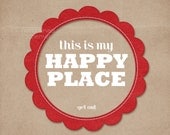 Happy Place Funny Digital Art Typography Poster Print Kraft Brown Red Quote