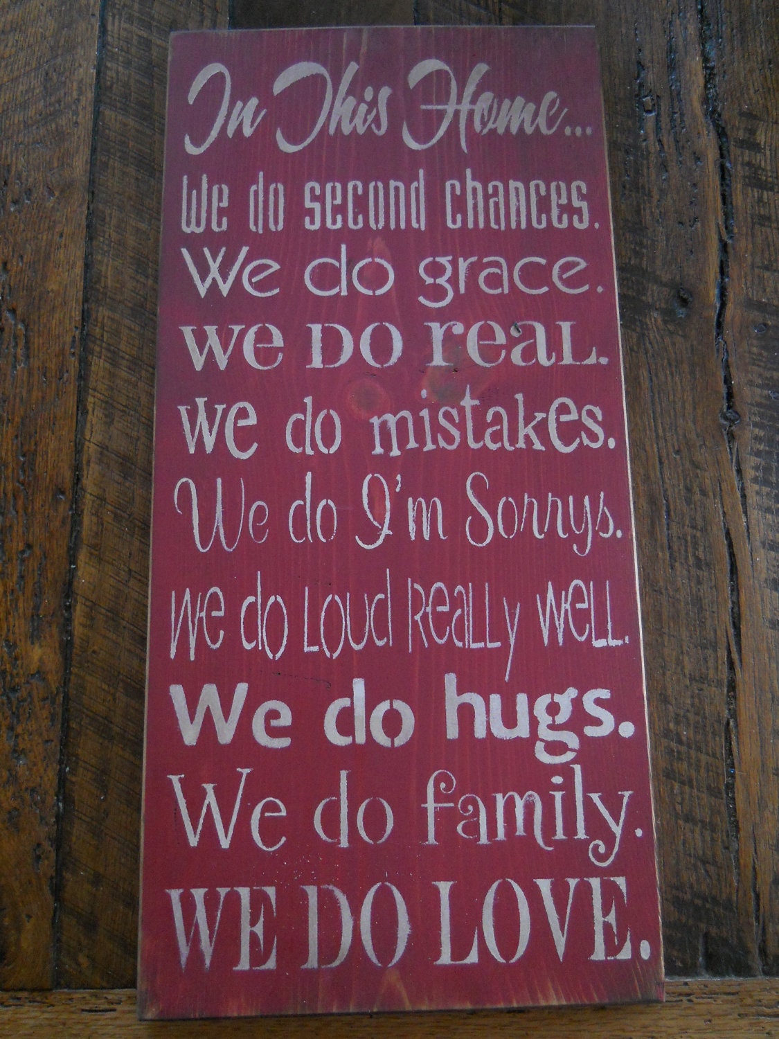 Primitive Rustic Farmhouse Sign In this Home