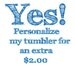 BUY THIS LISTING to add a name, monogram or personalization to the back of a tumbler, coffee mug or travel mug