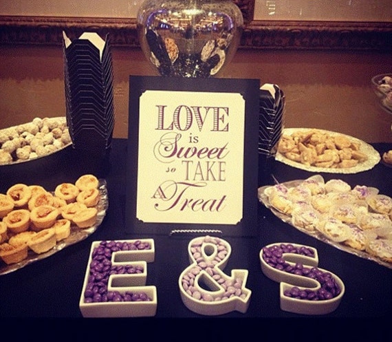 Reception Sign for your Cake or Candy Table - Love is Sweet so Take a Treat