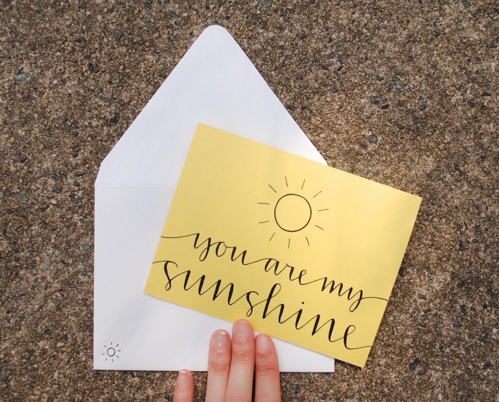 RESERVED You Are My Sunshine, Sweet Greeting Card, Handwritten Calligraphy, Sunny Yellow, Blank Inside, Single