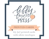 25 Press Printed 5x7 Cardstock Cards with Envelopes-Premium Finish