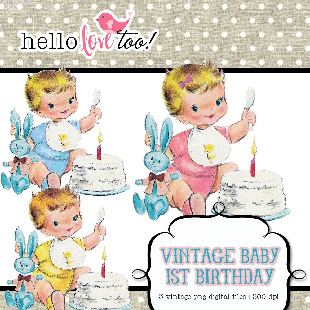 INSTANT DOWNLOAD vintage baby first birthday clipart piece