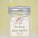 Bee theme Tags, Baby shower bee theme, Mason Jar tags, Drink and Bee Happy, Bumble bee theme Baby shower, 12 tags