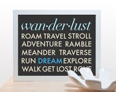 Wanderlust Travel Typography Print - 11x14 Poster art modern office den teen wall decor adventure aqua teal blue clean classic design