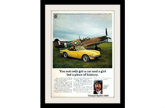 TRIUMPH Spitfire 1500 WWII Airplane Photo Ad "Piece Of History" Vintage Advertising Wall Art Decor Print