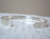Sterling Keepsake I Love You to The Moon And Back Custom Hand Stamped Cuff Bracelet. Secret Message