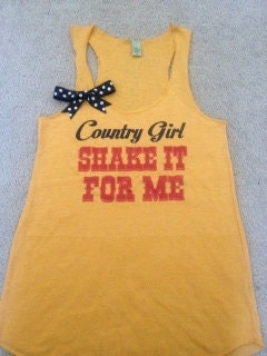 Country Girl Shake it For Me Racerback