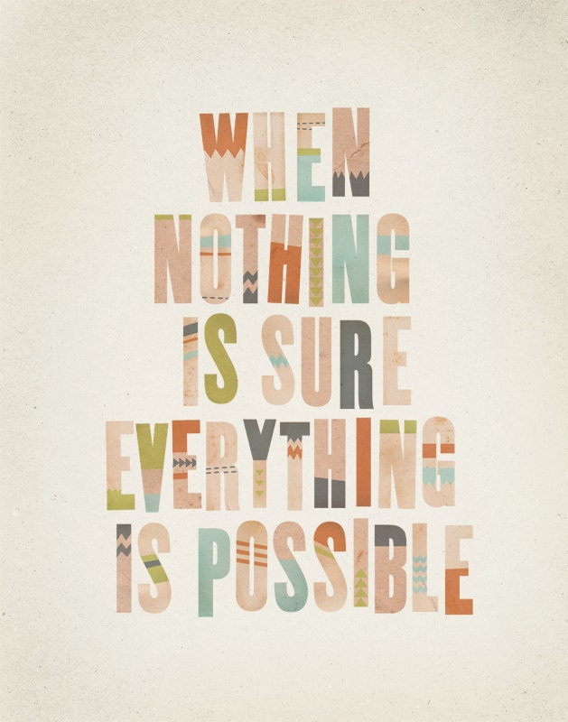 Everything Is Possible 11x14 Typography Art Print