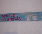 I believe in angels wall hanging