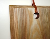 Hanging ASH Cutting Board Serving Tray Eco Friendly Wedding Gift Kitchen House Warming Gift