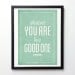 Abraham Lincoln quote decor - Whatever you are be a good one  - vintage-inspired typography art print A3
