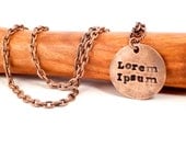 Copper Lorem Ipsum Pendant Necklace