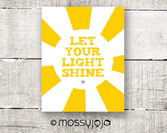 Let your light shine 8x10 print. Yellow Wall art. Typography Print. Home decor. Kids wall art. Gift. By MossyJojo.