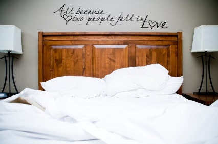 Sale 15% off Vinyl Lettering All Because Two People Fell In Love, Vinyl Wall Decal, Vinyl Wall Art, Fell In Love Vinyl Letters