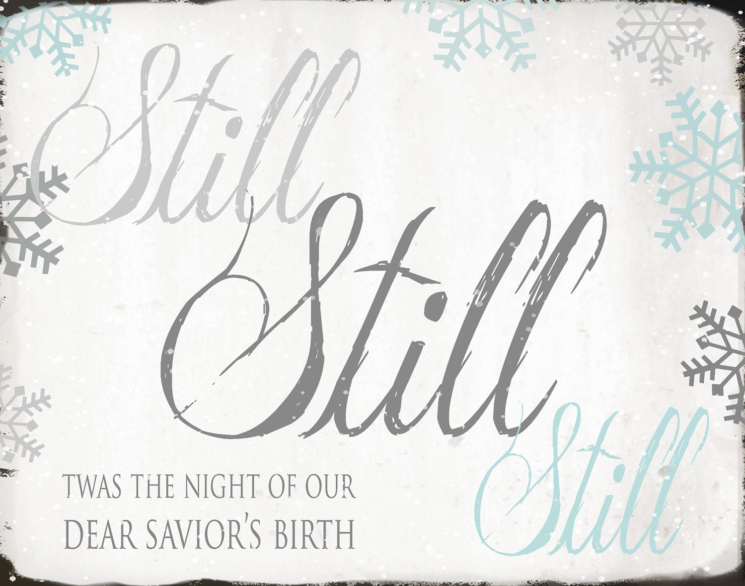 Christmas Print - Still, Still, Still - 11x14 - Aqua, Gray, White