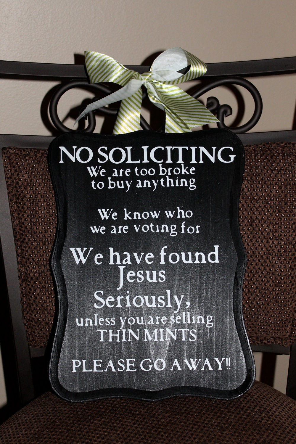 No soliciting sign/ Front door sign/Welcome/Gift (THE ORIGINAL)