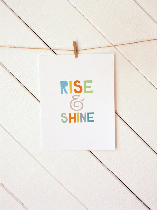 Rise & Shine art print - typography - text