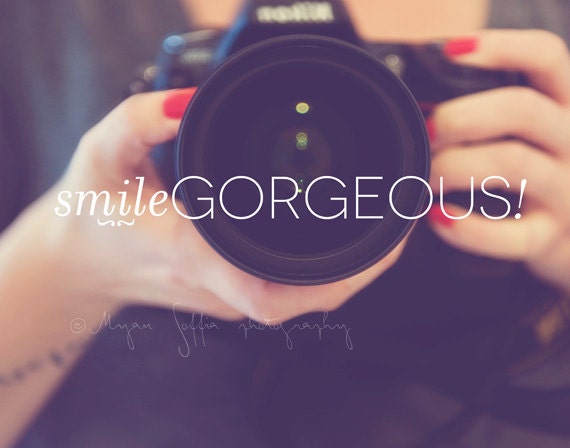 camera photography, typography, smile gorgeous, text quote print, inspiring, poster, red nails, feminine, girls room, for her, under 30