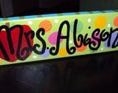 Hand Painted Wooden Teacher Sign