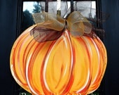 Pumpkin Door Hanger, Fall Home Decor, Thansgiving Door Decoration