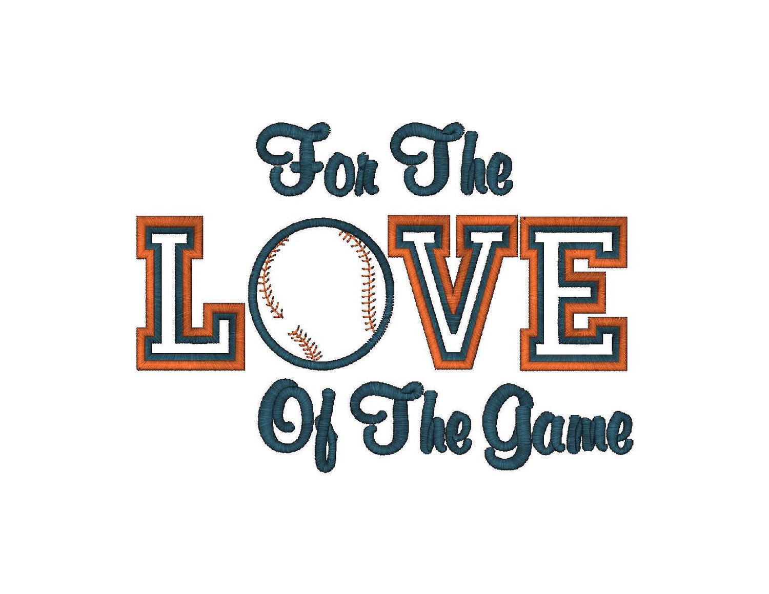 For The Love Of The Game,  Baseball Applique  Machine Embroidery Design