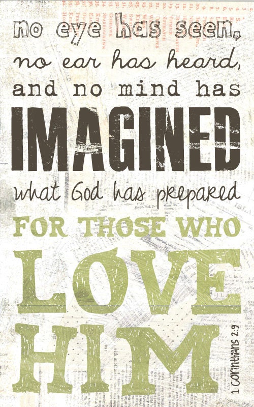 Scripture Art, Bible Verse Art, Faith Based Art, 1 Corinthians 2:9, 5x8 art print on wood