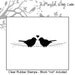 Clear Rubber Stamp Ready to Ship Two Love Birds on wire True Love - No Block Included