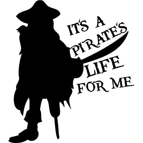 a pirate's life for me t shirt