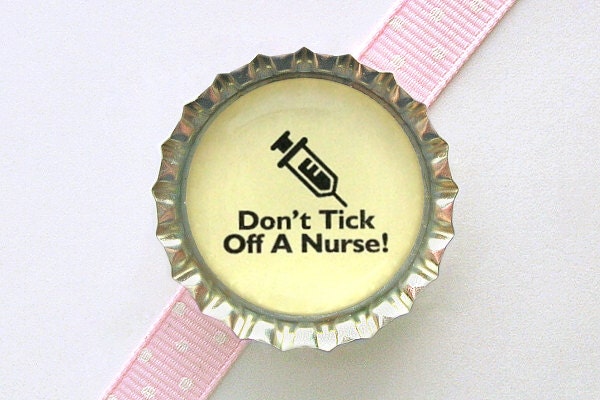Funny Nurse Bottle Cap Magnet - nurse gift, for nurse, nurse magnets, nurse party favors, male nurse gift, funny nurse gifts, nurse humor