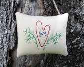Primitive Mothers Day Love Hand Embroidered Stitchery