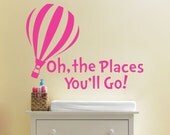 Dr. Seuss Oh The Places you'll Go Wall Decal Sticker 22H x 30W