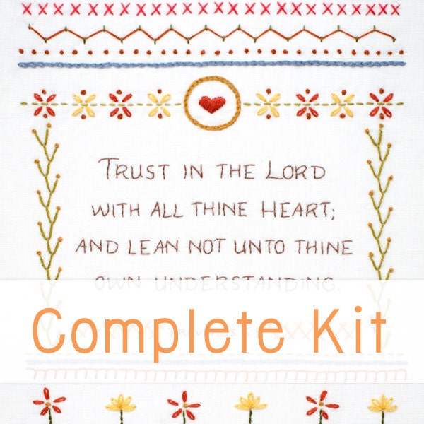 Trust in the Lord - Complete Embroidery KIT