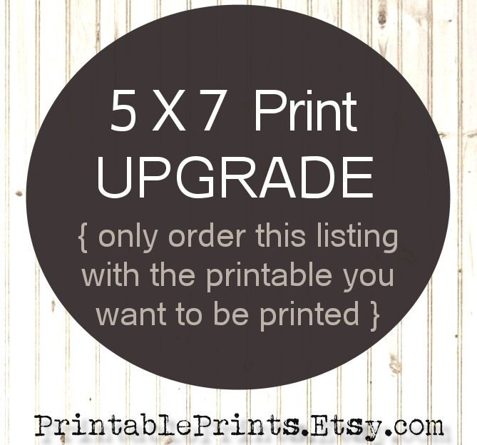 5x7 Art Print Choose from Custom UPGRADE ONLY