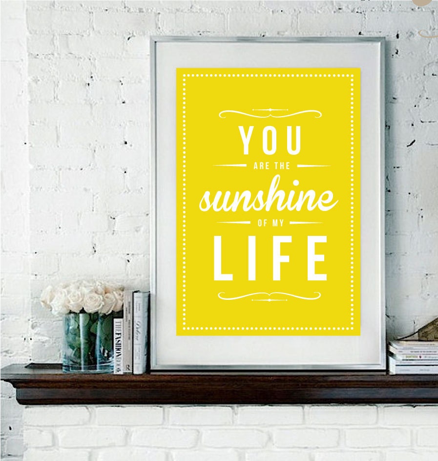 Retro Inspirational Quote Giclee Art Print - Vintage Typography Decor - Customize - Sunshine of my life UK