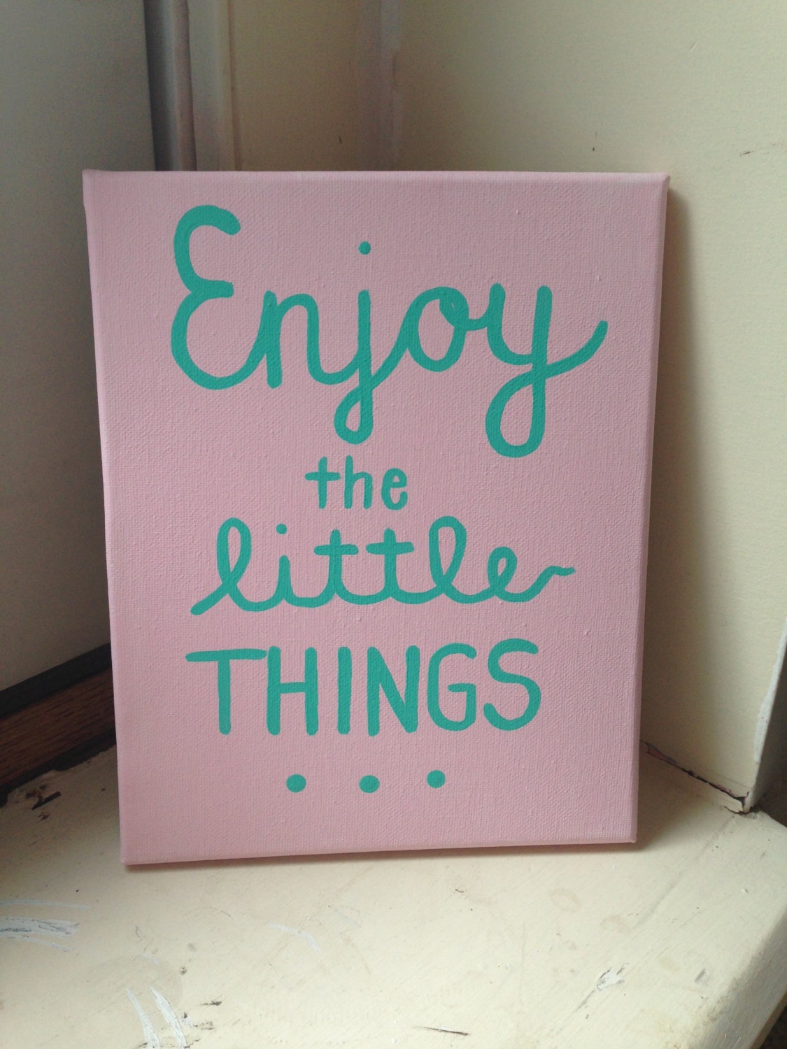 Hand Painted Custom Quote on Canvas