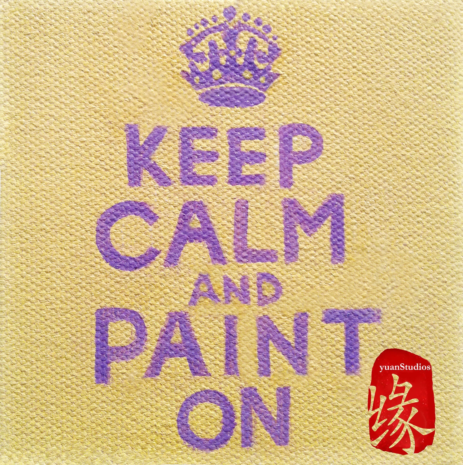 Original Acrylic Famous Poster Quote Painting on Gallery Canvas Titled: PAINT ON 4x4x1.5" by Ms. Emily M.