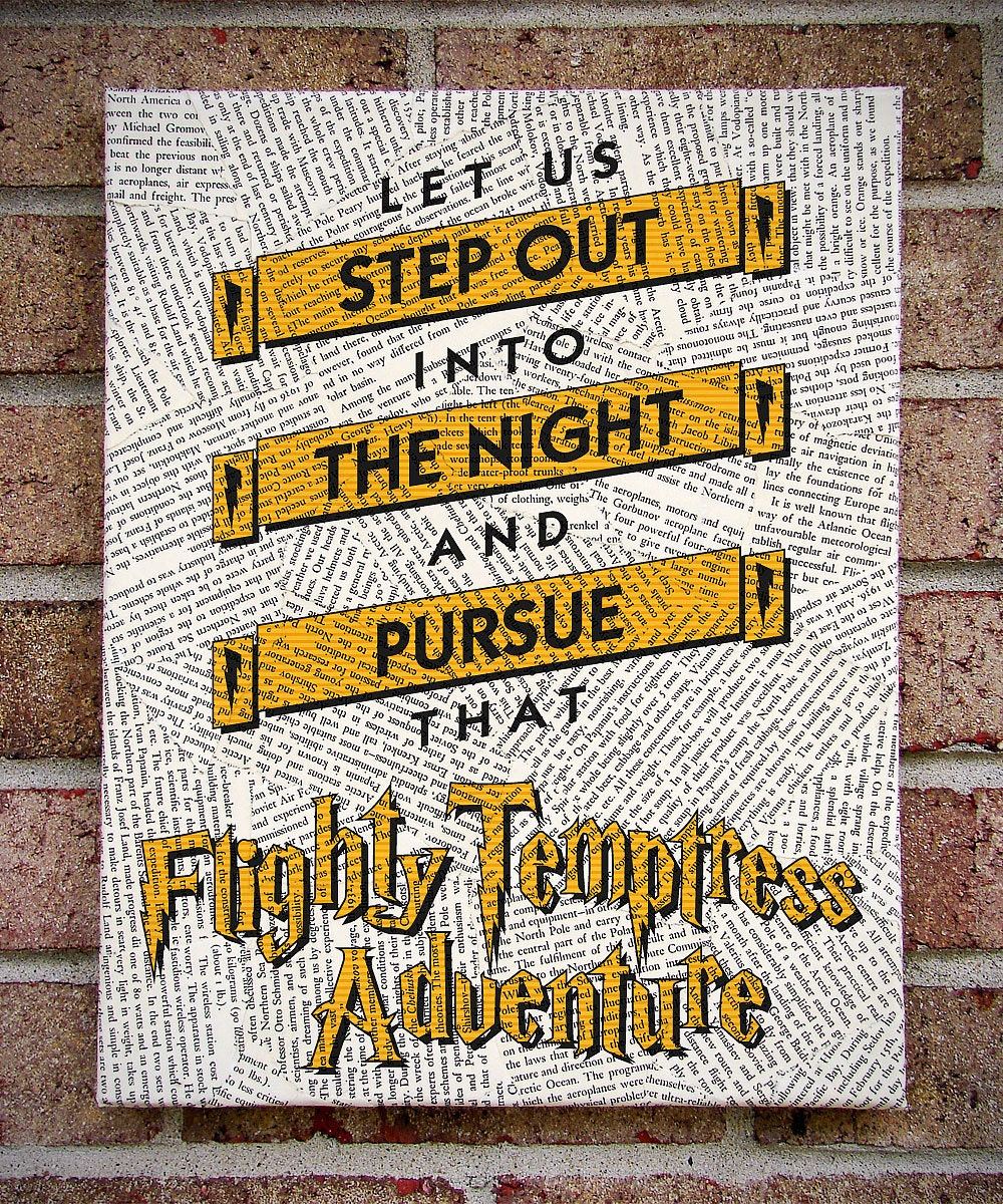 Harry Potter Quote Canvas Wall Art: "Let Us Step Out Into The Night and Pursue That Flighty Temptress Adventure" Canvas Art