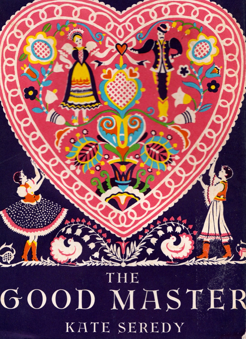 The Good Master by Kate Seredy