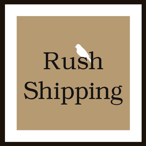 Rush My Order - priority processing and shipping