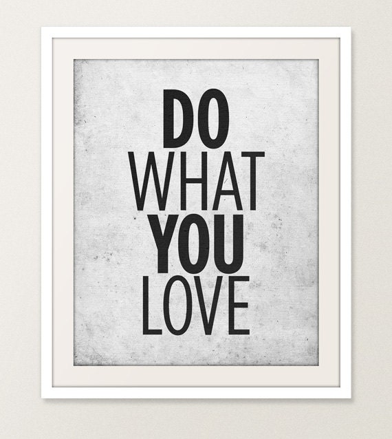 Motivational Wall Decor - 16x20" Archival Print on Matte Canvas - Do What You Love