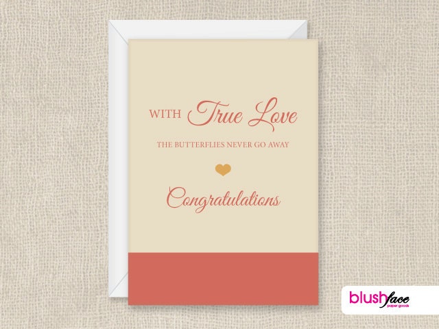 Engagement or Wedding Congratulations Card - With True Love the Butterflies never go away - Congratulations - 5x7 Greeting Card