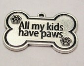 All My Kids Have Paws Silver Charm Necklace Dog Moms Mother's Day