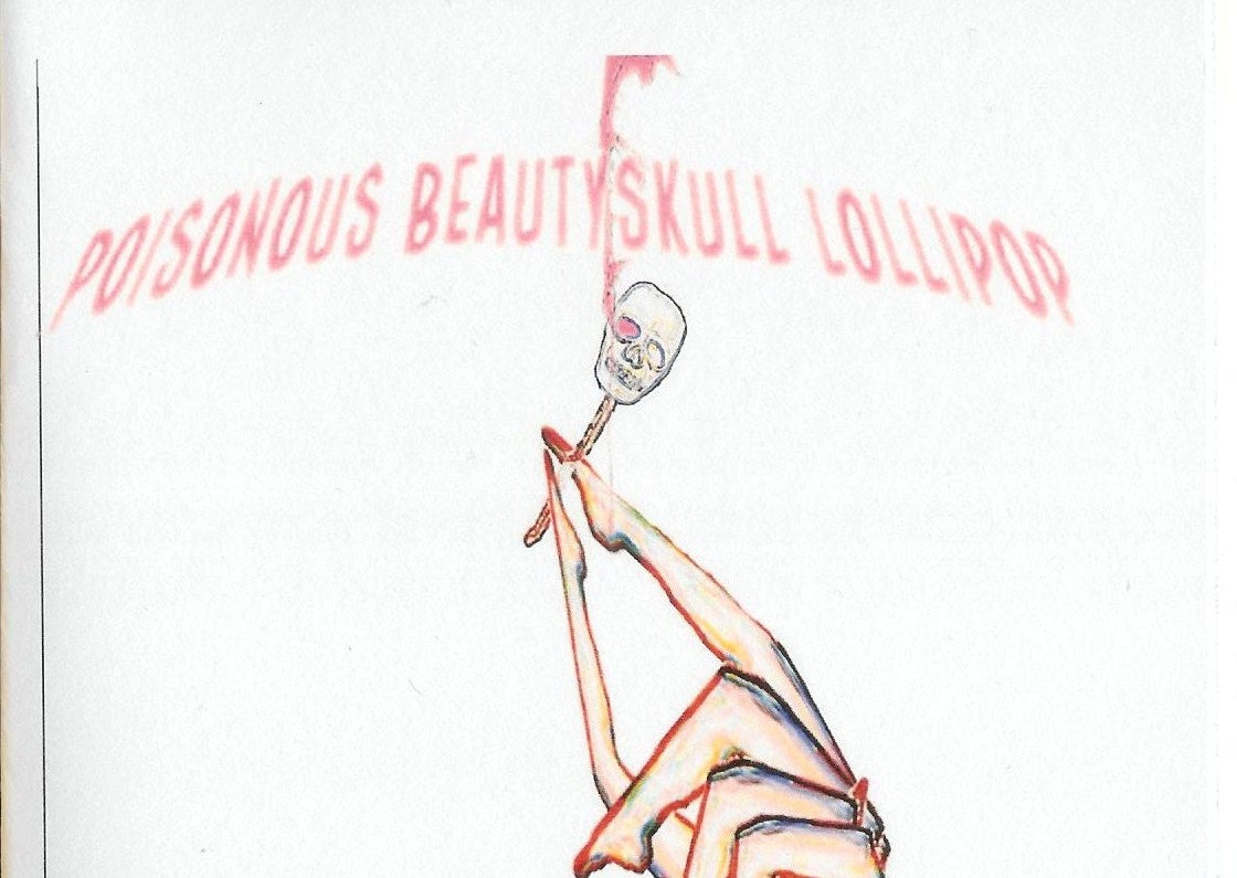 Poisonous Beautyskull Lollipop by Juliet Cook - NEW 2013 Grey Book Press Poetry Chapbook