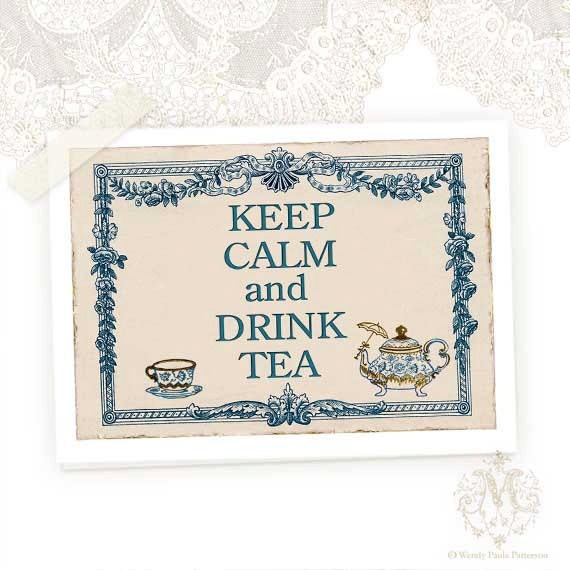 Keep Calm and Drink Tea, Greeting Card, Teapot, Teacup, Sympathy Card, Vintage Style, Blue, Cream