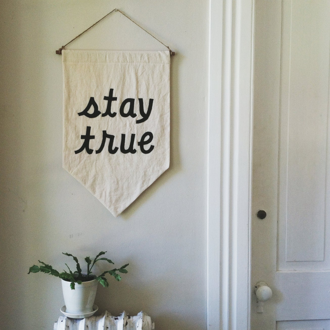 STAY TRUE Affirmation Banner