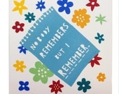 Nobody Remembers But I Remember, Ceramic Tile.